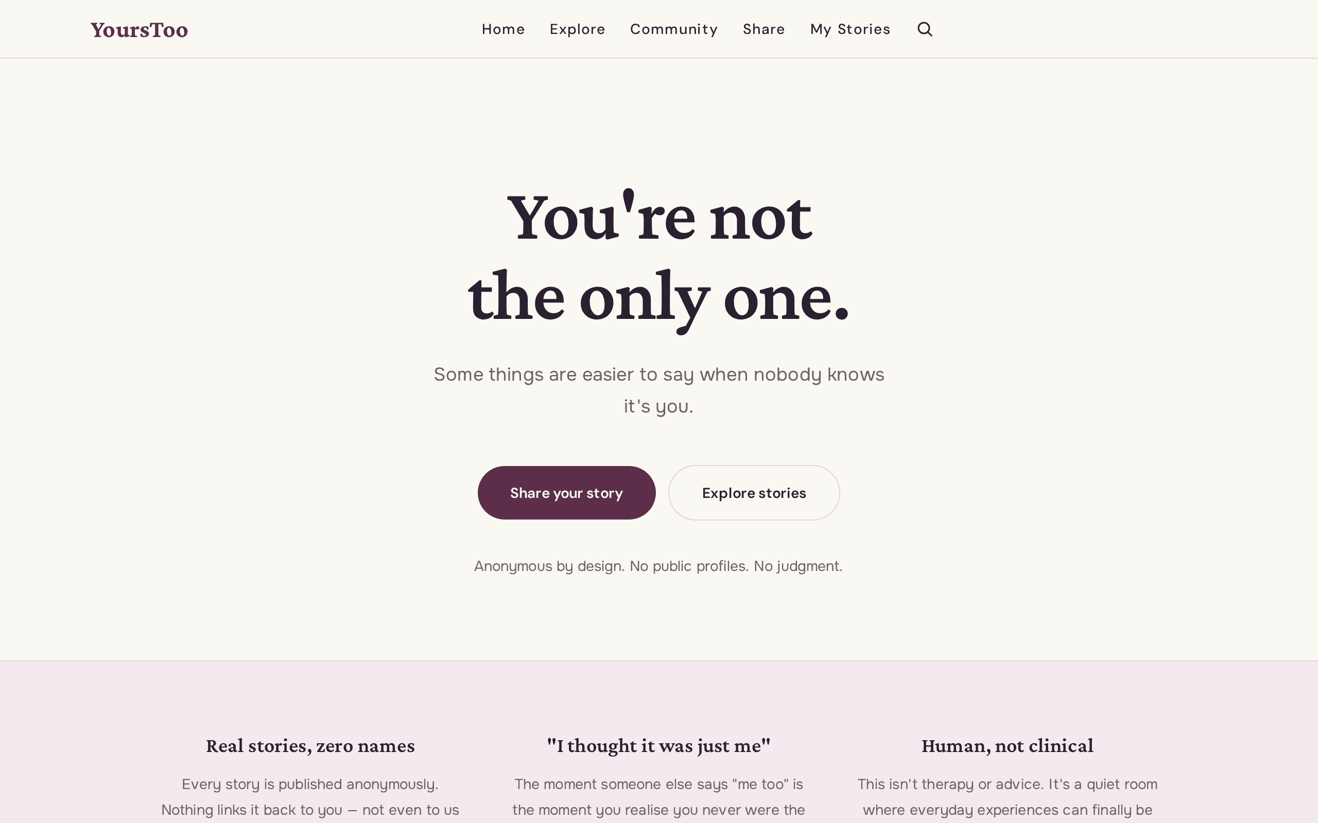 Anonymous story-sharing space where vulnerability feels safer than silence.