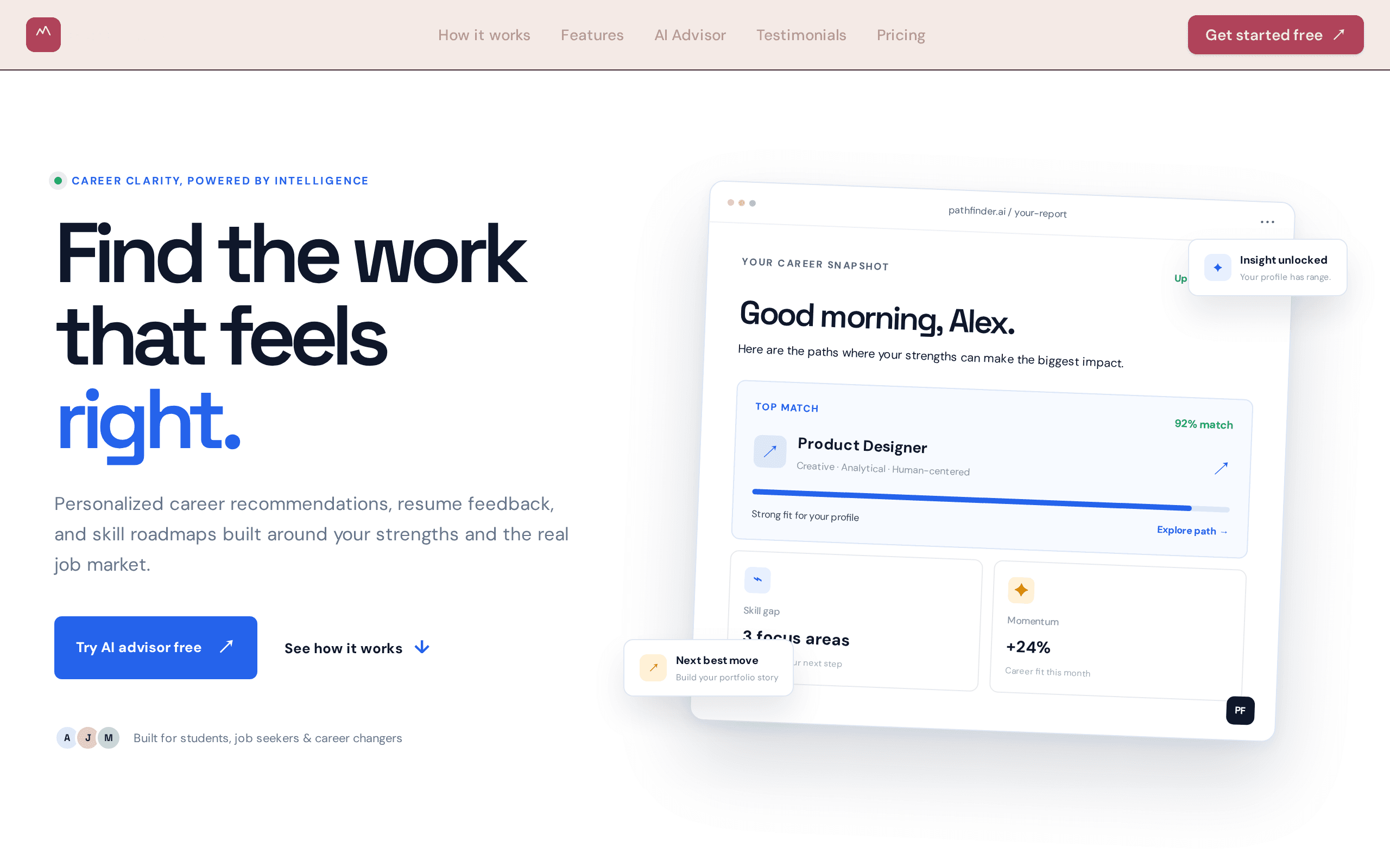 AI career advisor that matches your strengths to real paths worth pursuing.