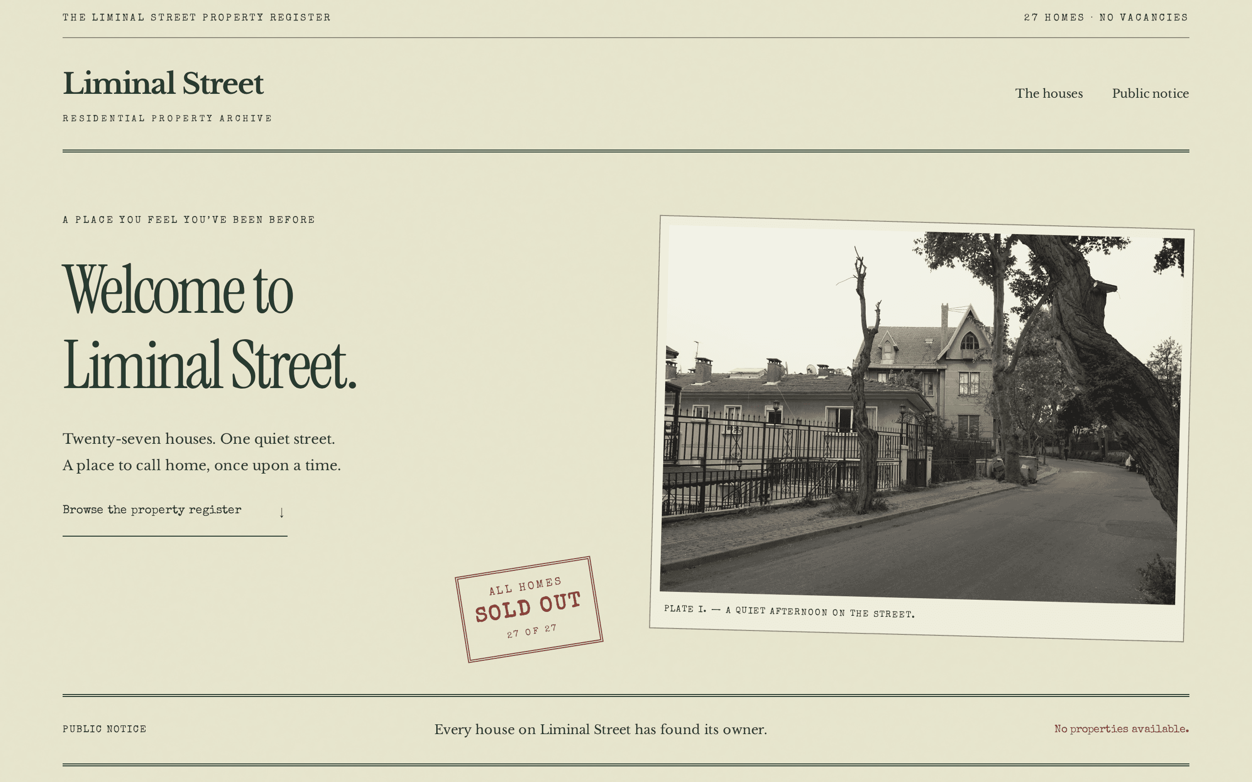 An archive of 27 houses on a street that exists only in memory.