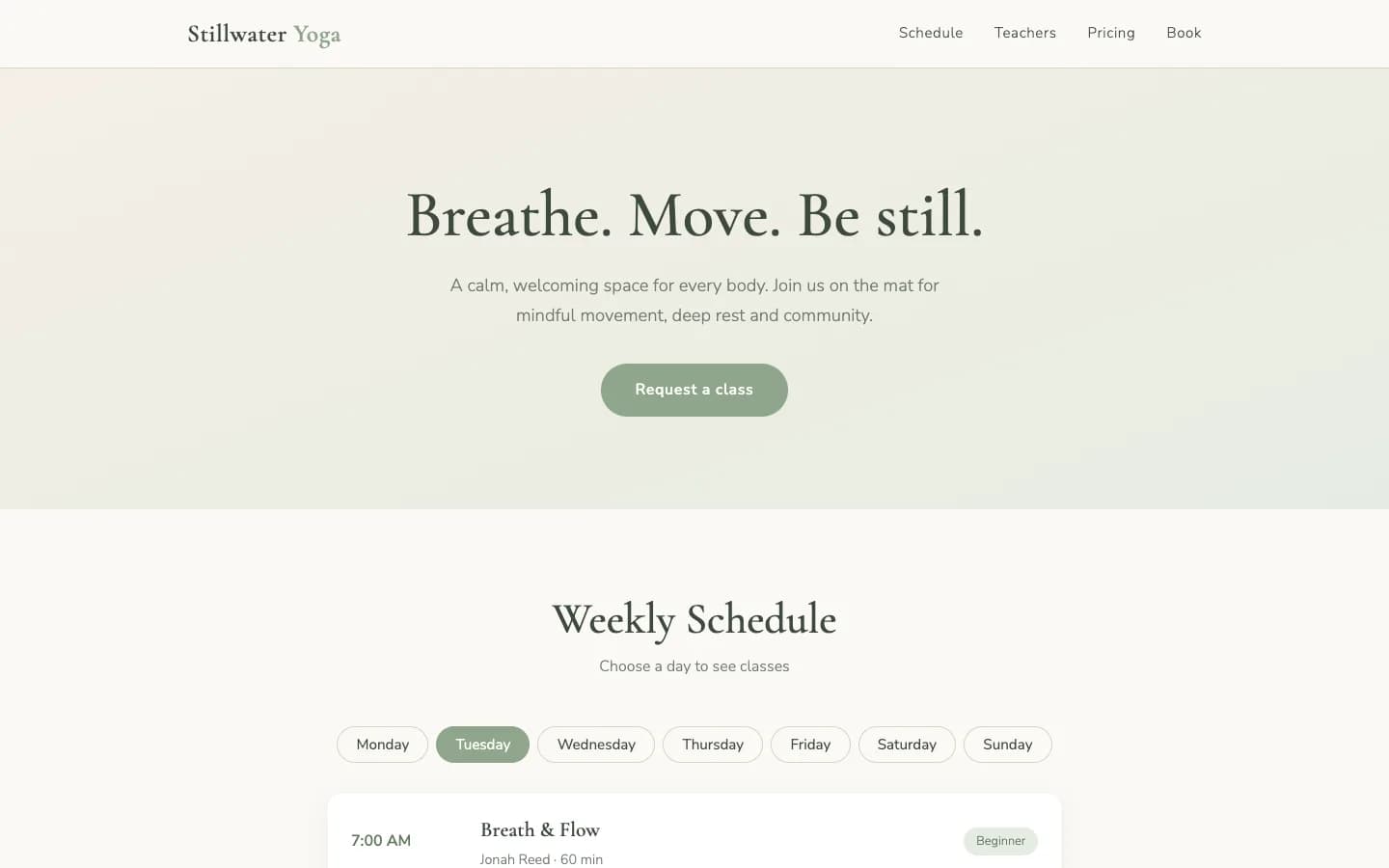 A calm yoga studio page written by Claude Code: a serif headline Breathe. Move. Be still., a sage-green button and day tabs for the weekly schedule