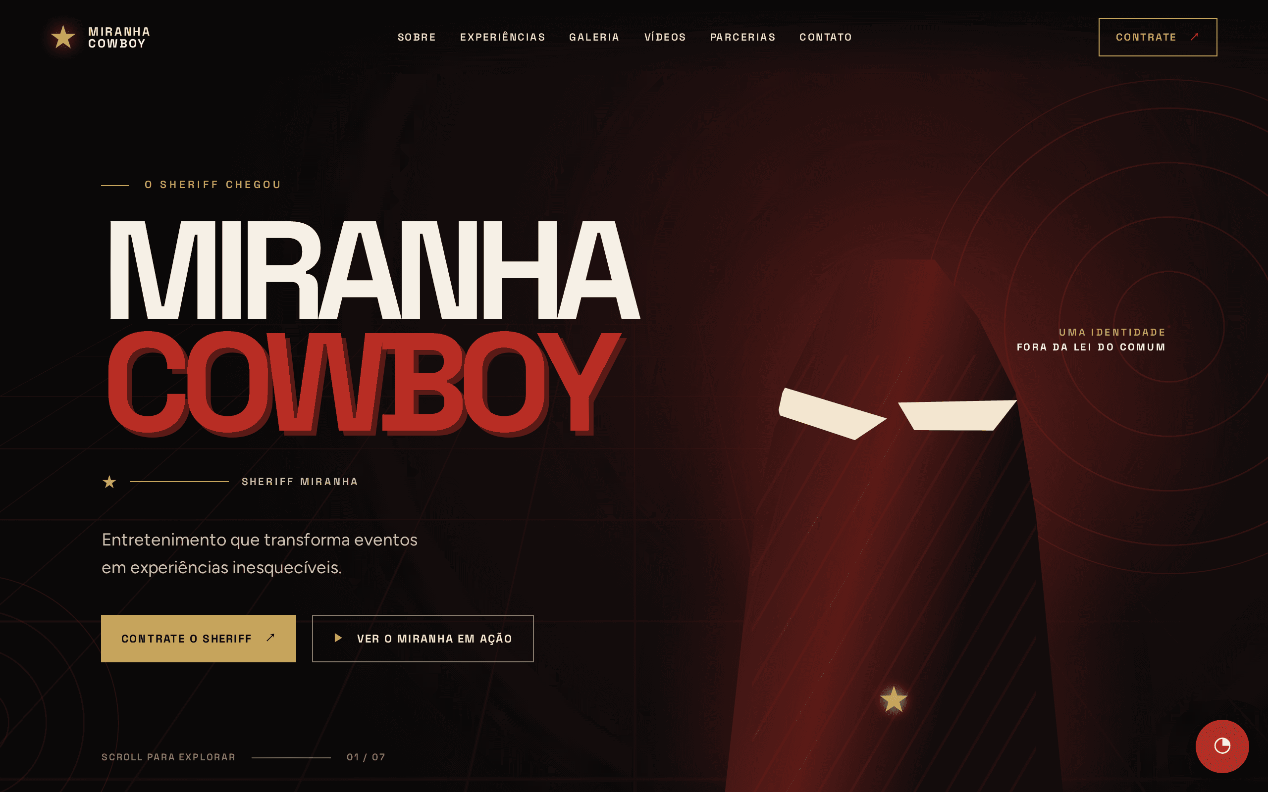 A cowboy sheriff showman who turns events into unforgettable experiences.