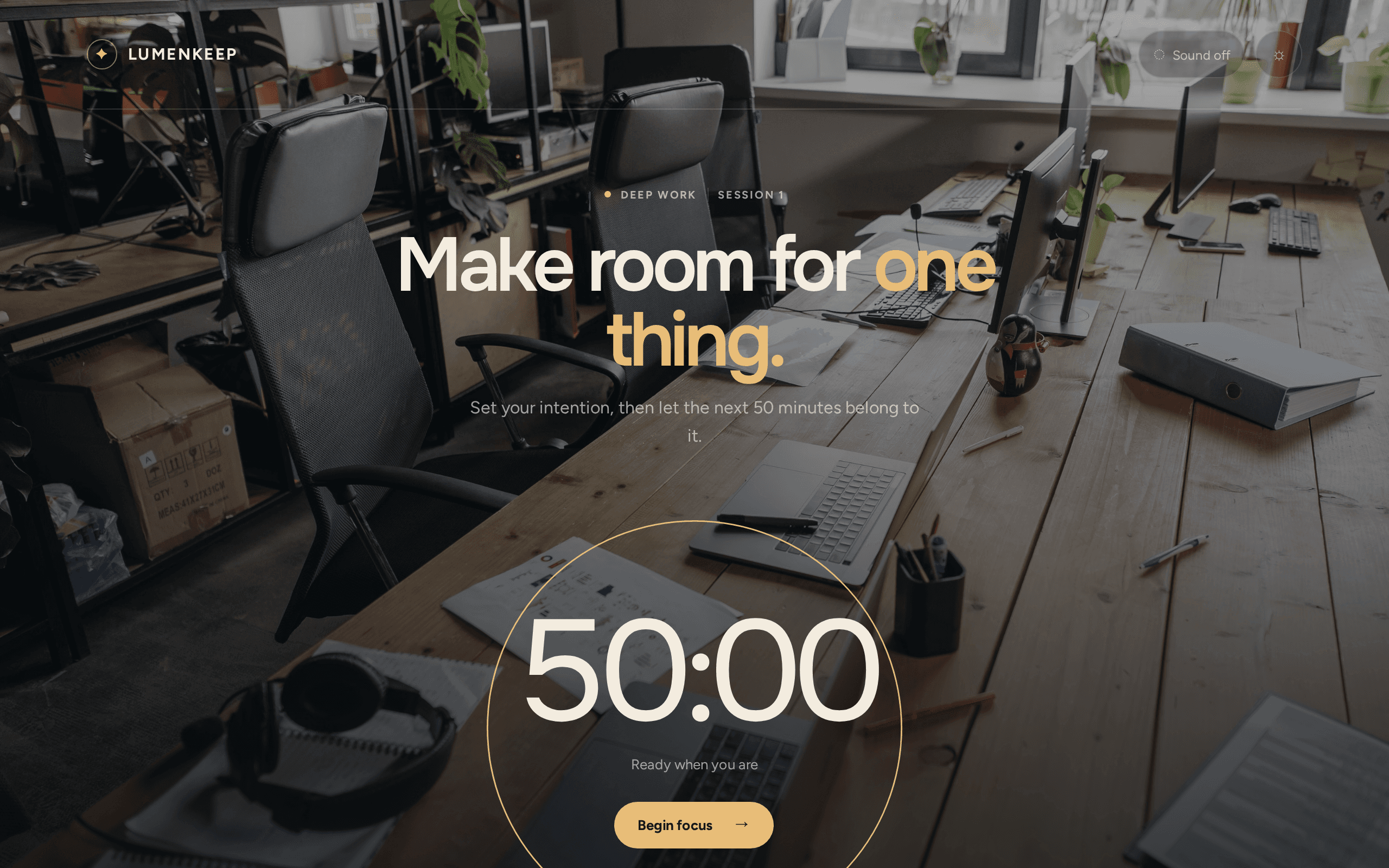 Deep work timer that strips your day down to one intention, one session.