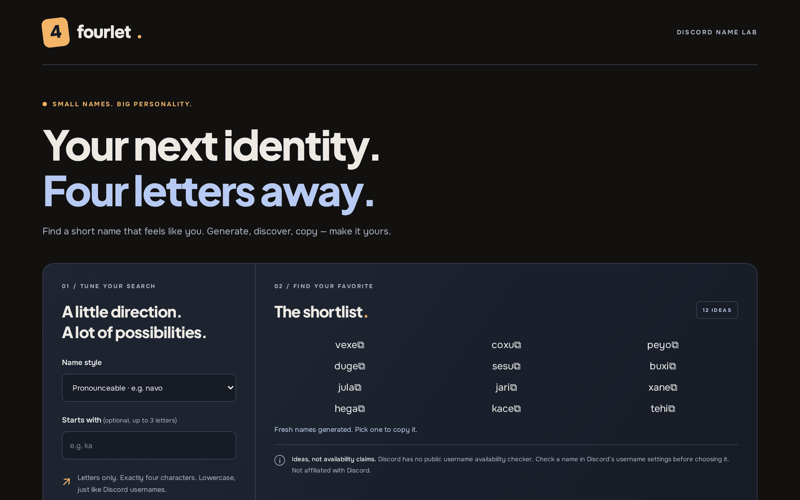 Discover and copy clean four-letter Discord usernames instantly.
