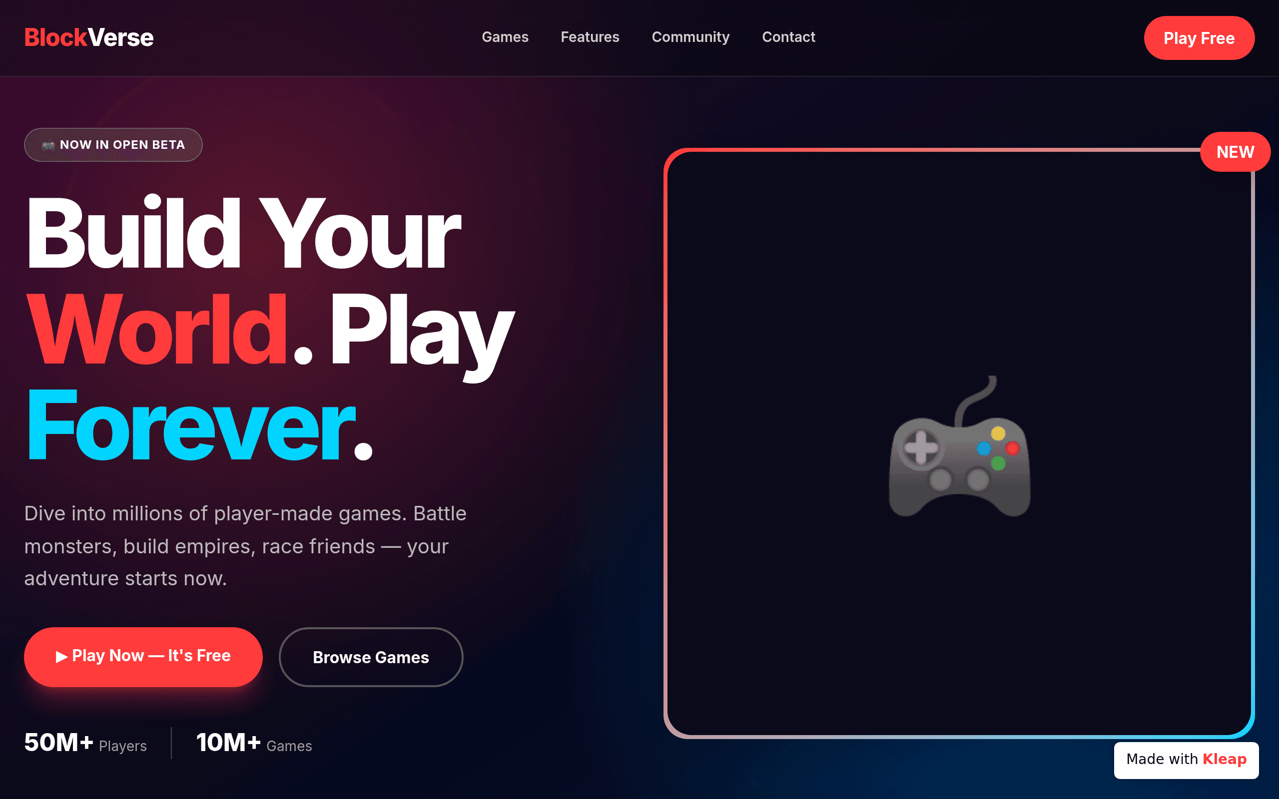 Build your world, play forever — millions of player-made games await.