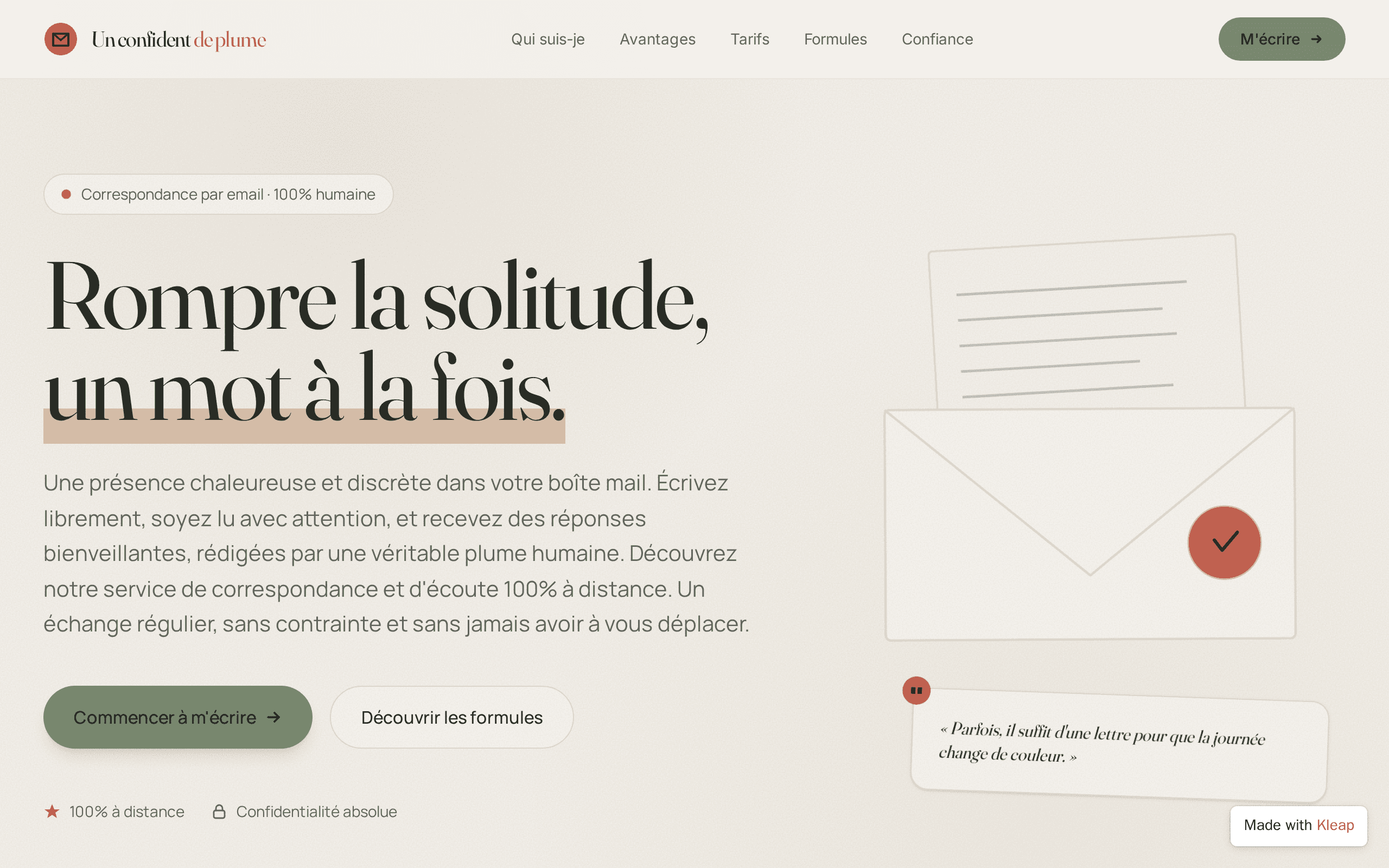A warm, letter-by-letter confidant in your inbox — breaking solitude, one word at a time.
