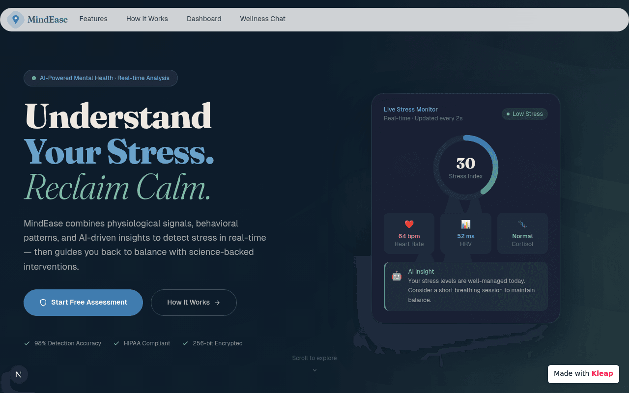 MindEase helps you understand your stress, reclaim calm, and achieve balance.